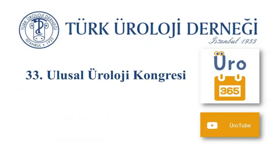 33. Ulusal Üroloji Kongresi | Oturum Kayıtları Üro365’te!